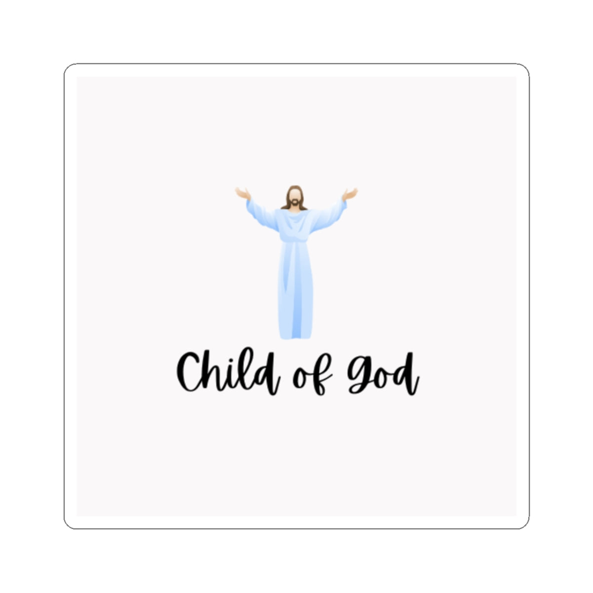 Child of God Christian Sticker — Jesus Illustration Faith Vinyl Kiss-Cut