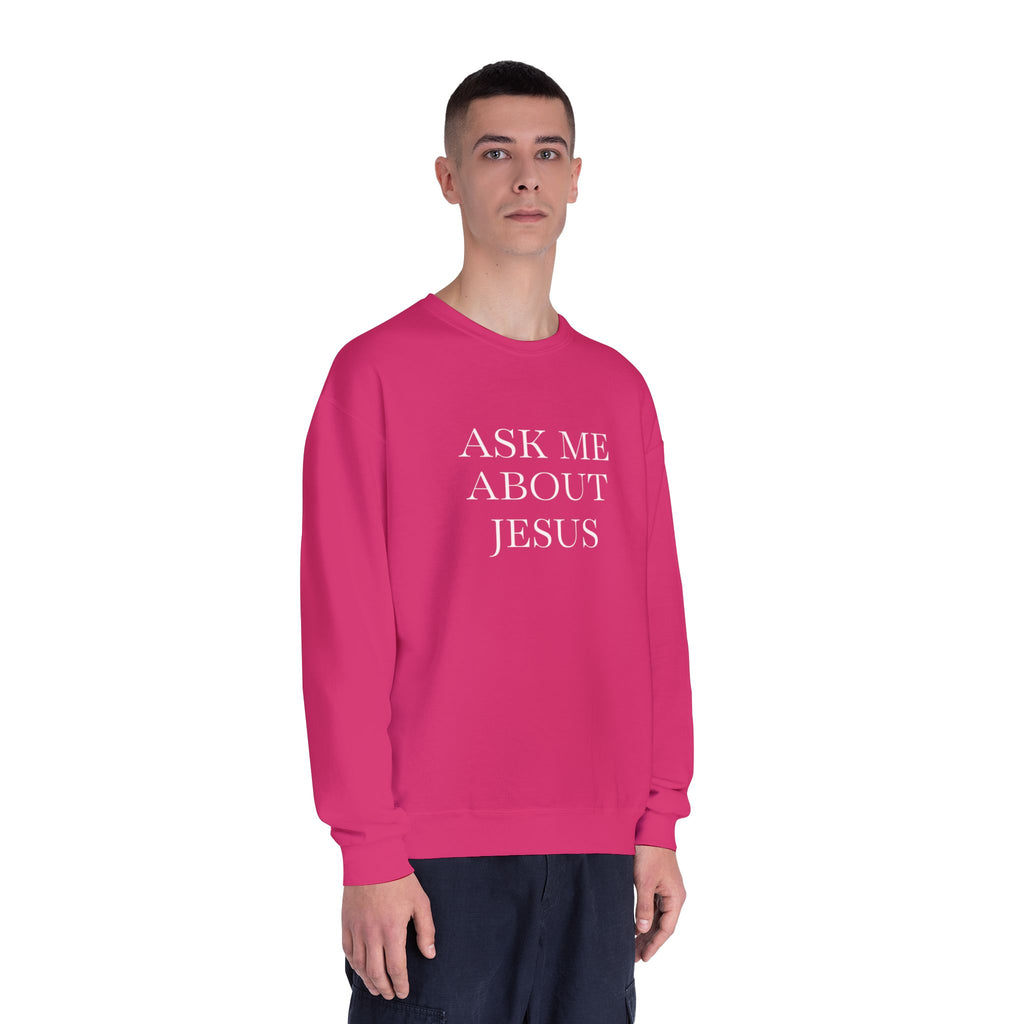 Ask Me About Jesus Sweatshirt — Start Conversations with Comfort