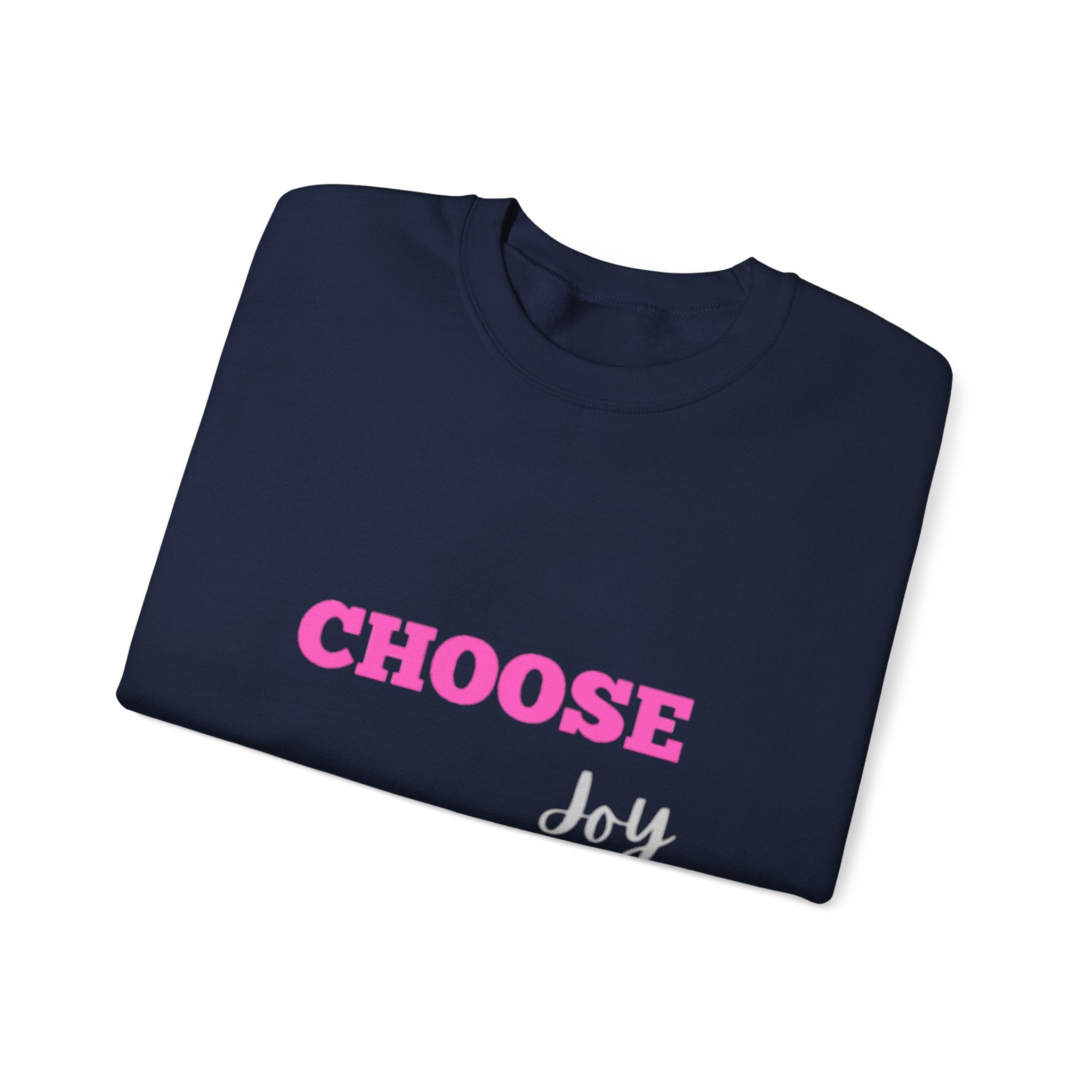 Choose Joy sweatshirt | inspirational text crewneck