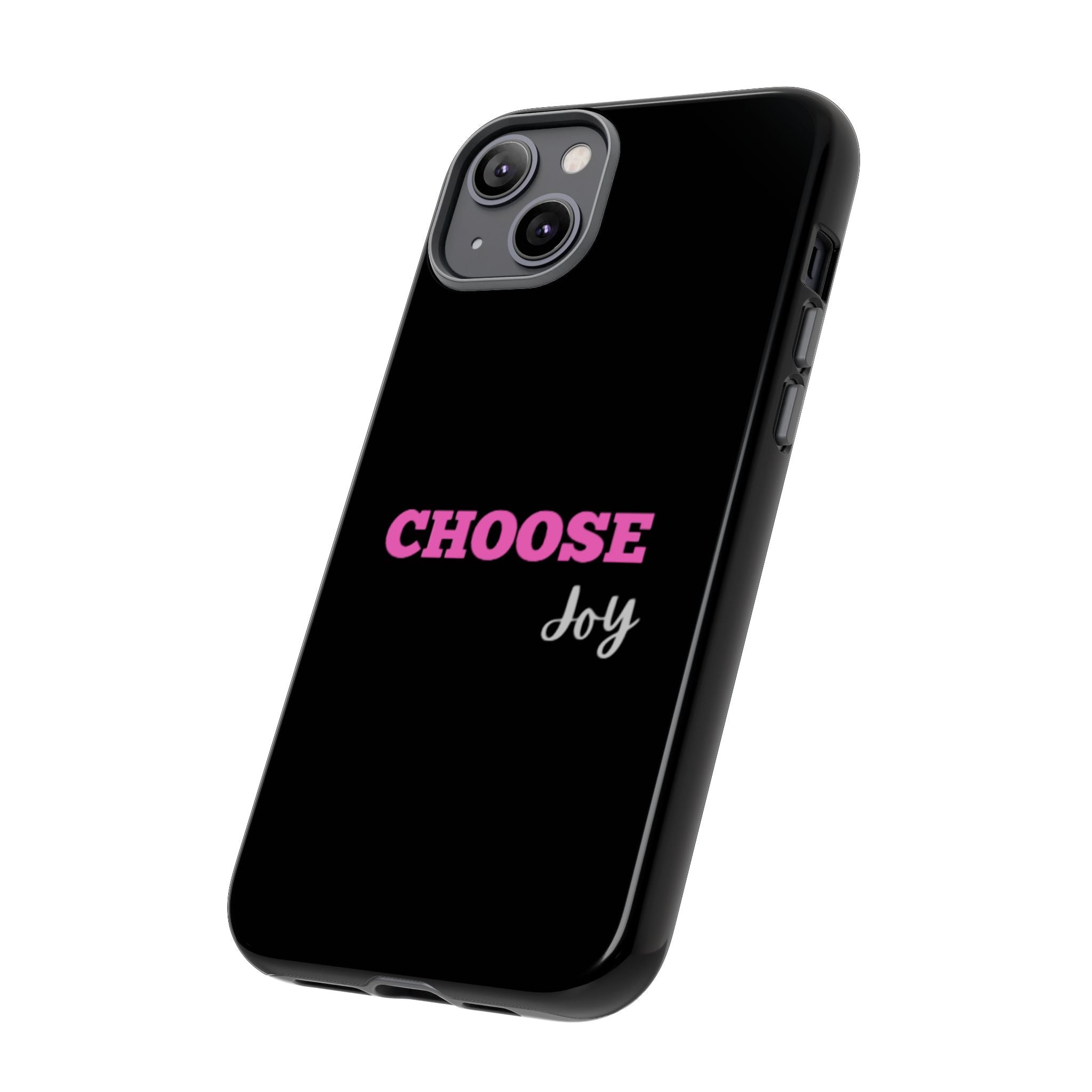 Choose Joy phone case | inspirational text iPhone case
