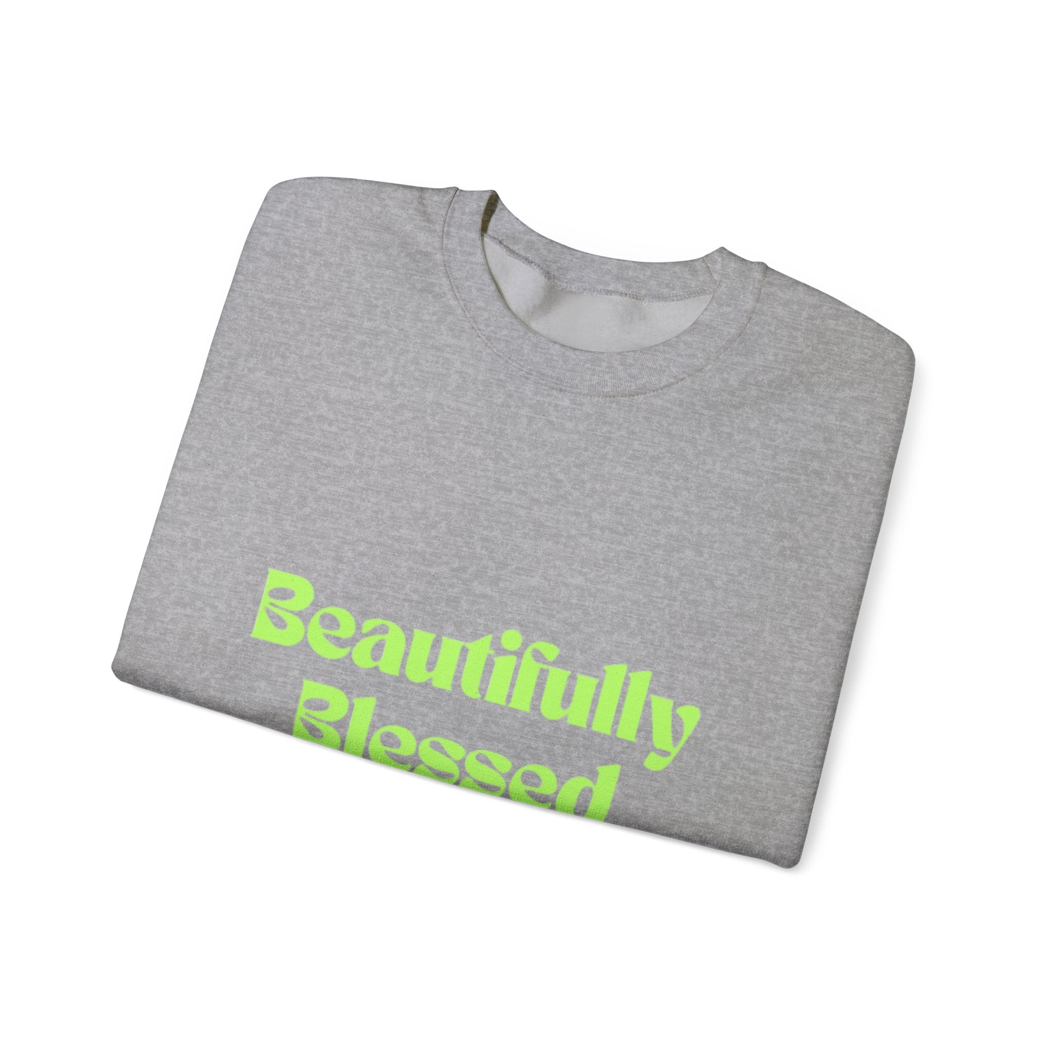 Beautifully Blessed sweatshirt | Inspirational Typography, Neon Green Text