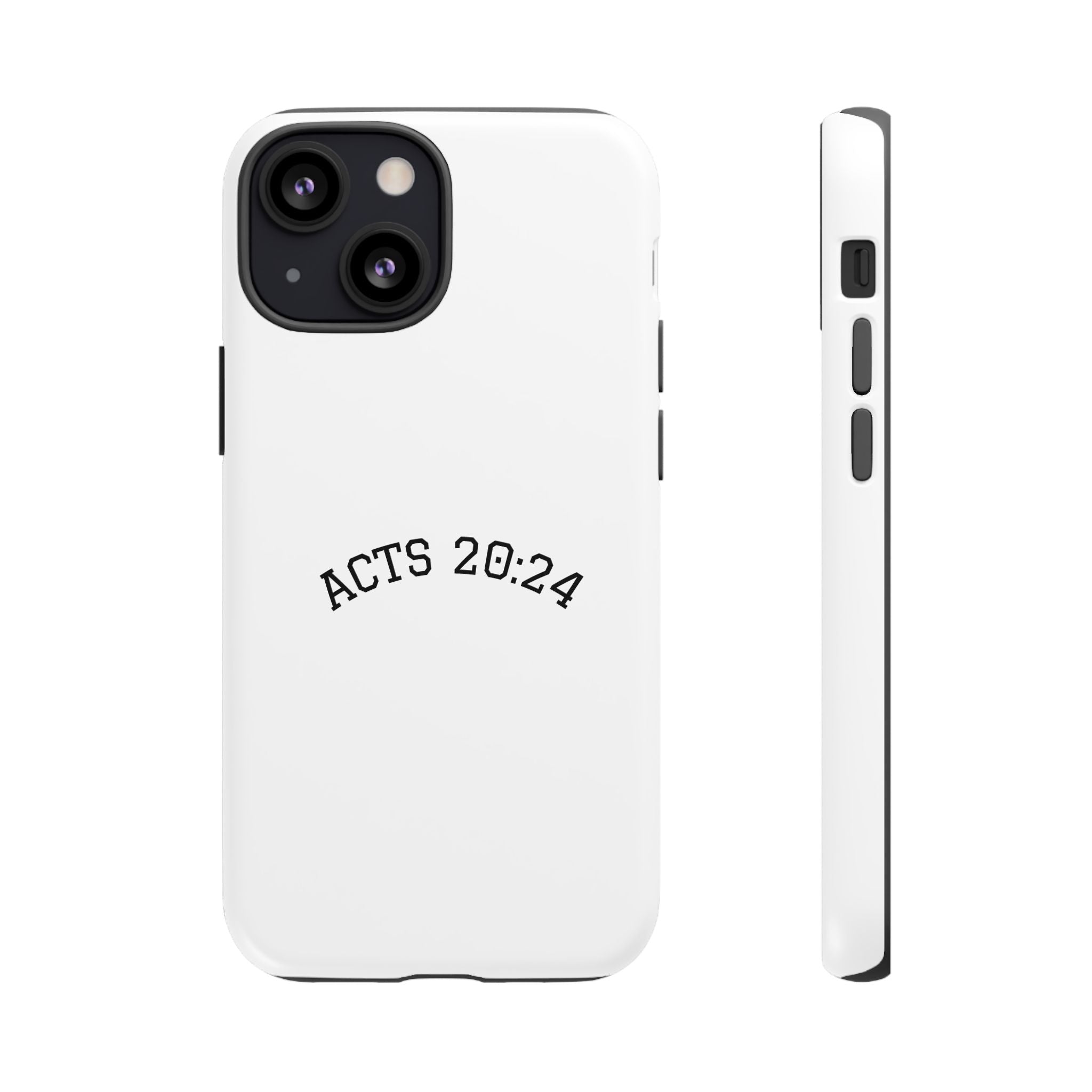 Acts 20:24 Phone Case — Minimal Christian Scripture Tough Case