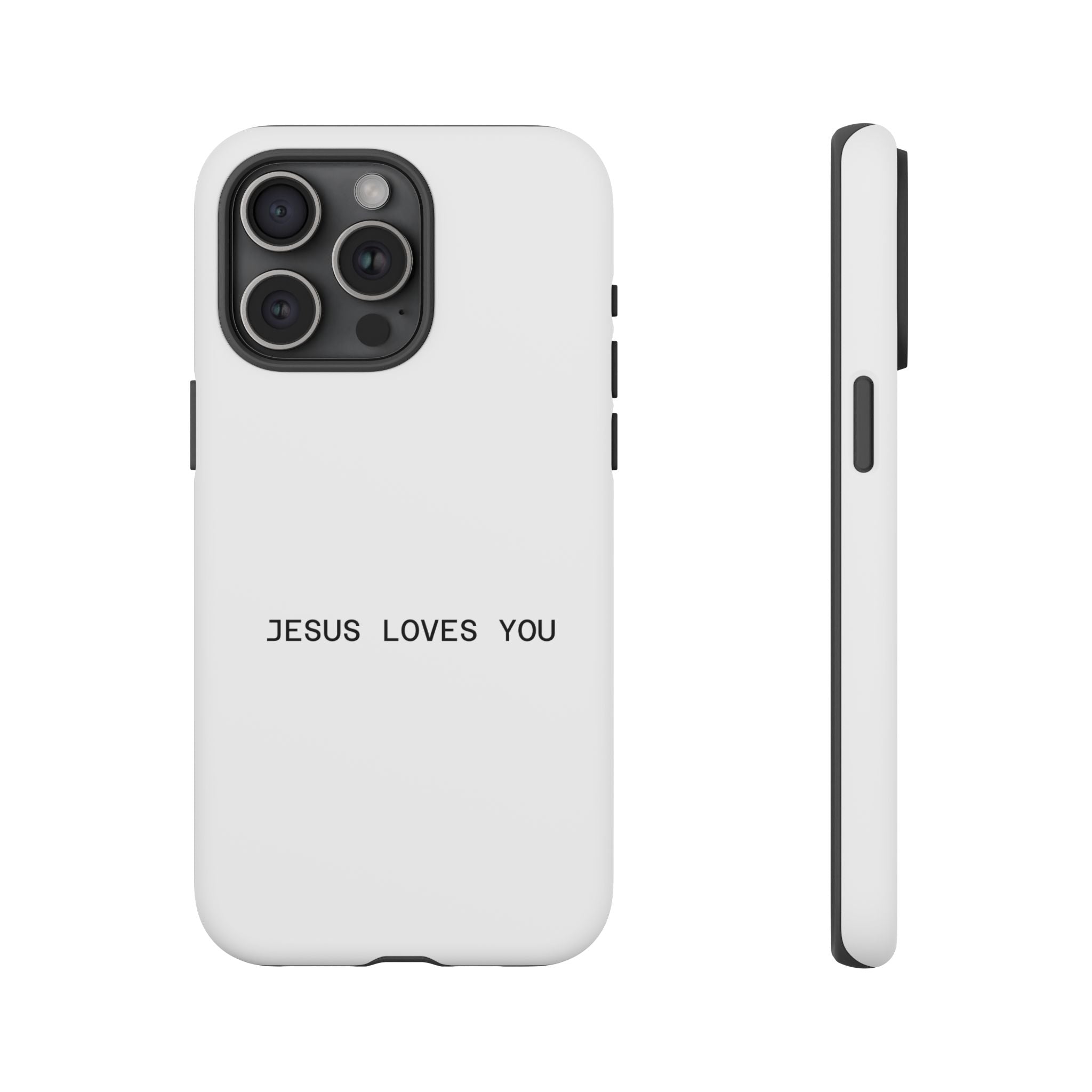Jesus Loves You Tough Phone Case