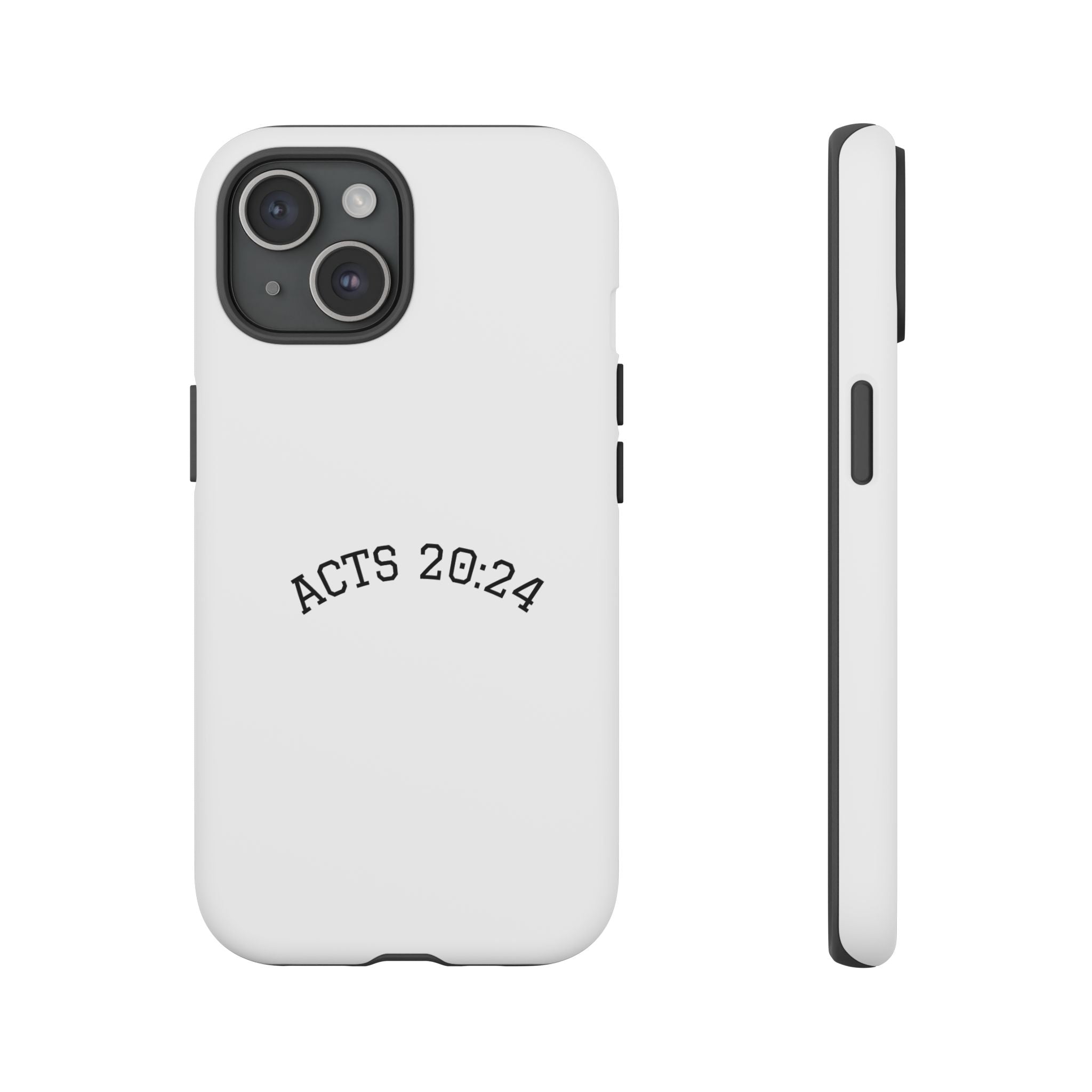 Acts 20:24 Phone Case — Minimal Christian Scripture Tough Case