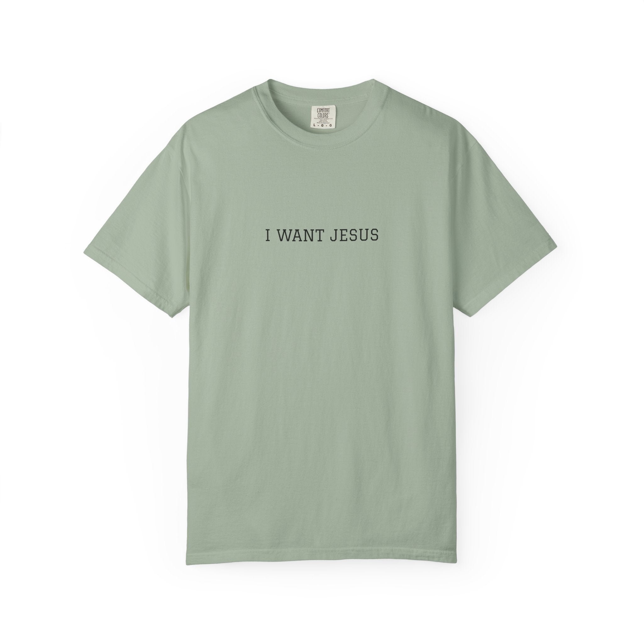 I Want Jesus Minimalist T-Shirt