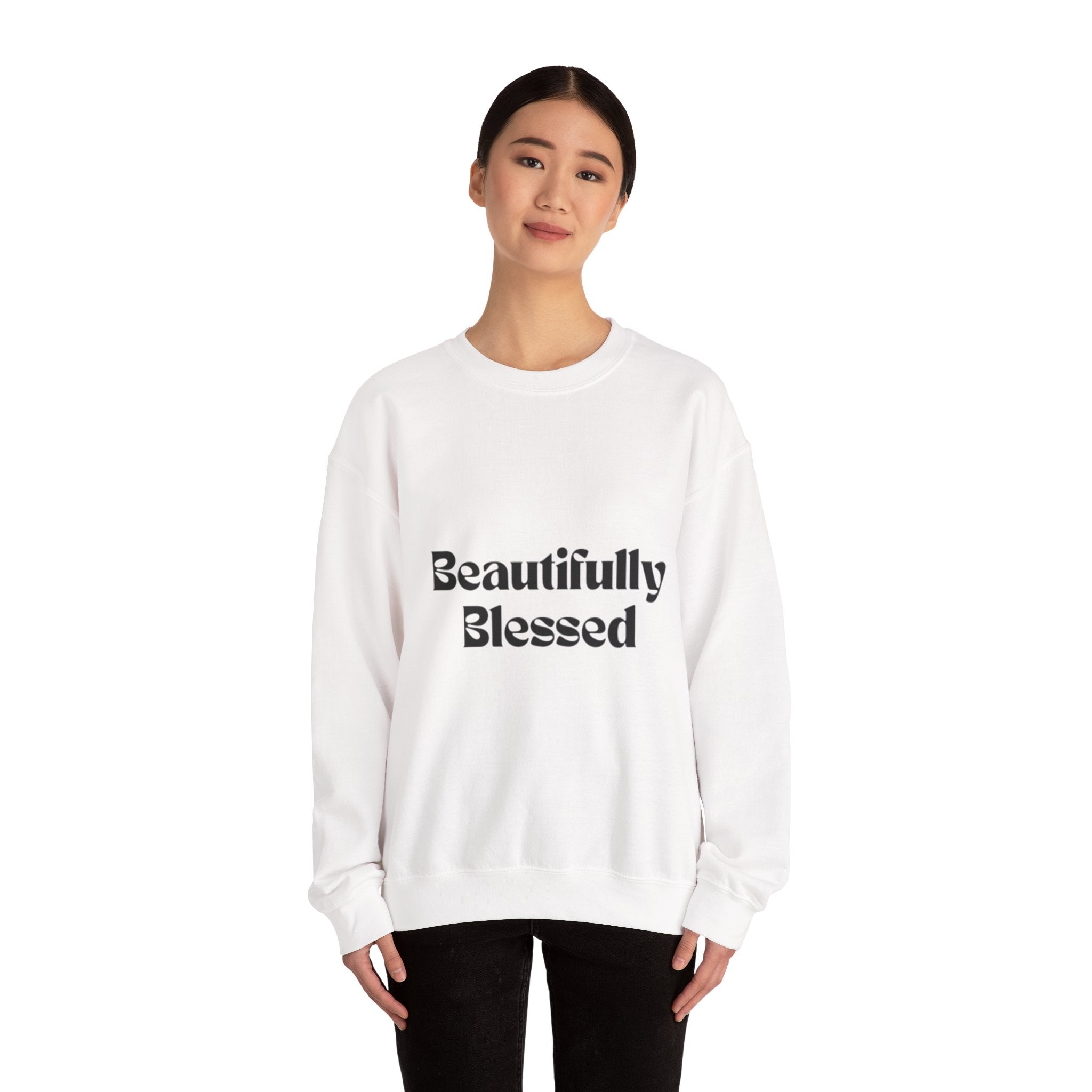 Beautifully Blessed Sweatshirt — Inspirational Crewneck for Women & Men