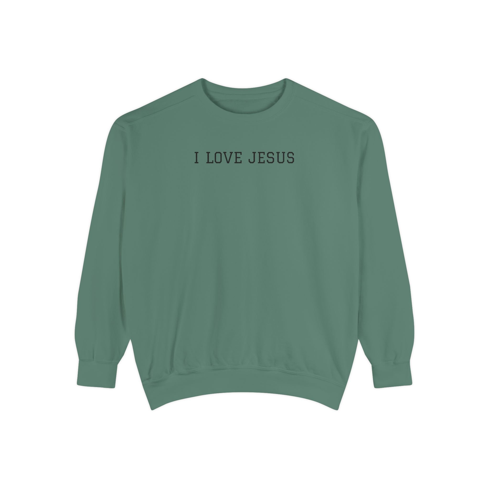 I Love Jesus Minimalist Sweatshirt