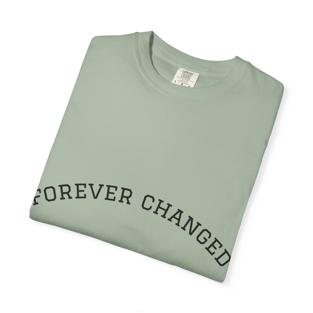 Forever Changed T-shirt Minimalist Curved Text Tee