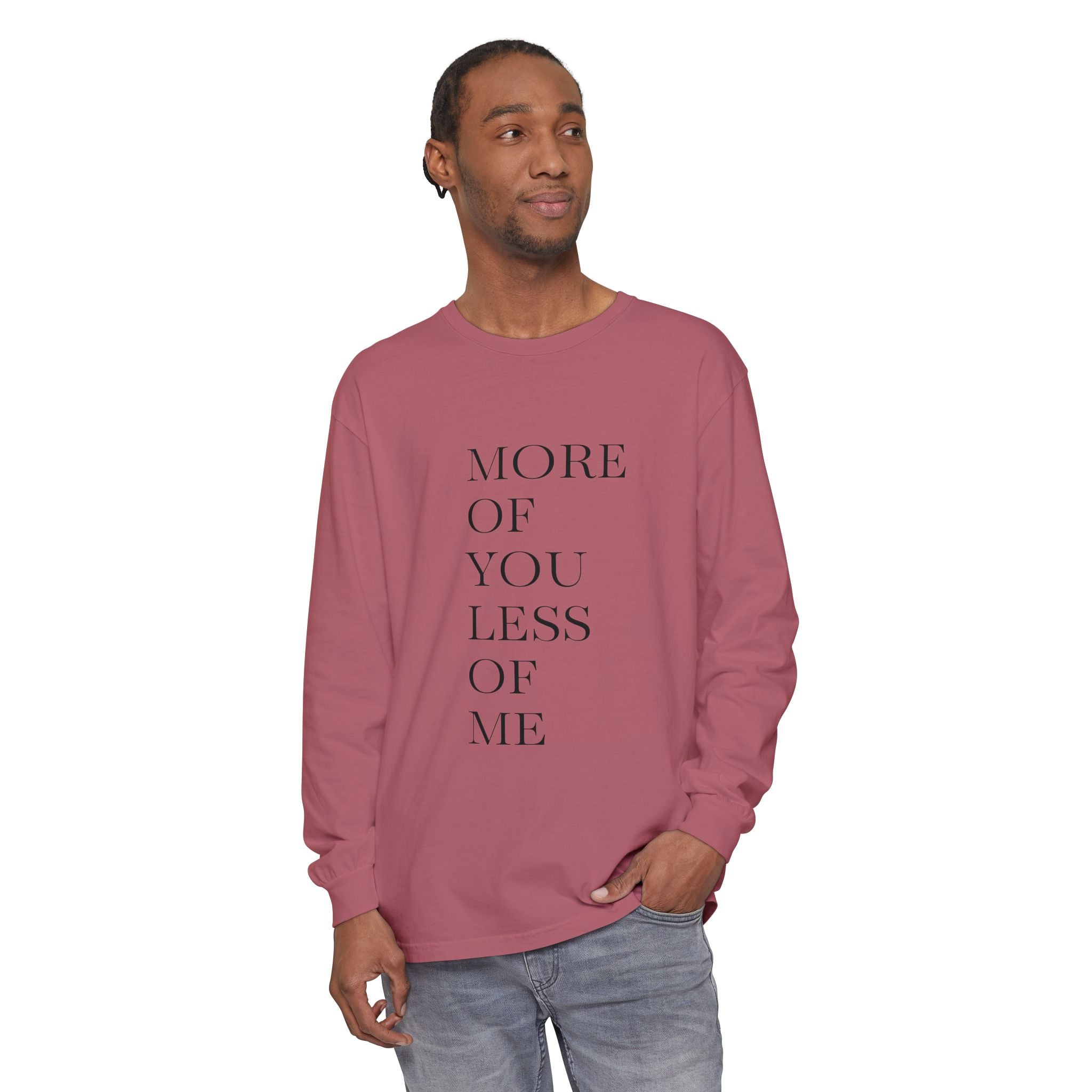 More of You, Less of Me Typography Tee